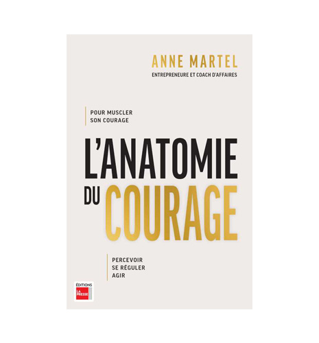 L'anatomie du courage